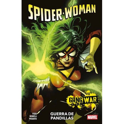 Spider-Woman Vol 01 Guerra de pandillas